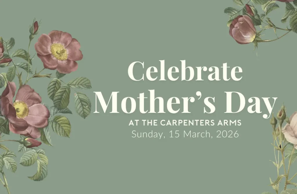 Mothers Day at The Carpenters Arms