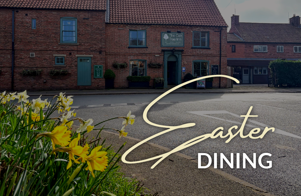 Easter at The Oak Tree Inn